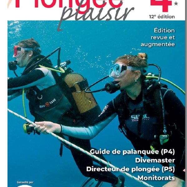 Niveau 4 / GP - DP - Plongée Plaisir (11ème Edition - 2022)
