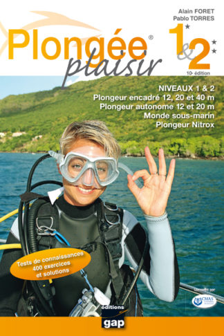 Niveau 1&2 - Plongée Plaisir (11ème Edition - 2021)